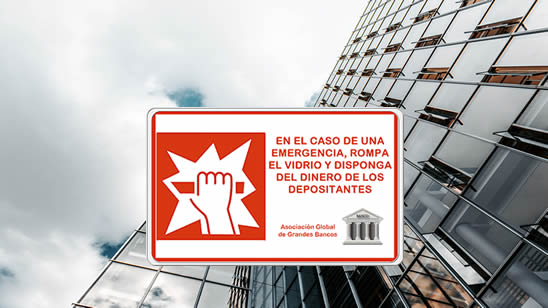 Aviso creativo de emergencia que autoriza a los bancos a disponer del dinero de sus clientes